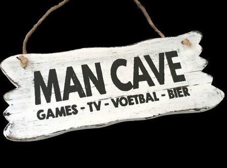 Tekst bord : Mancave wit