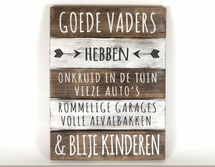 Tekst bord: Goede vaders 